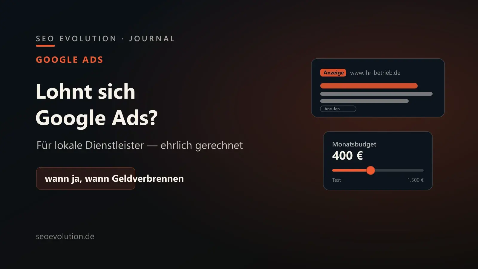 Titelgrafik von seoevolution.de zu Google Ads für lokale Dienstleister mit einer Google-Suchanzeige und einem Budget-Regler nebeneinander