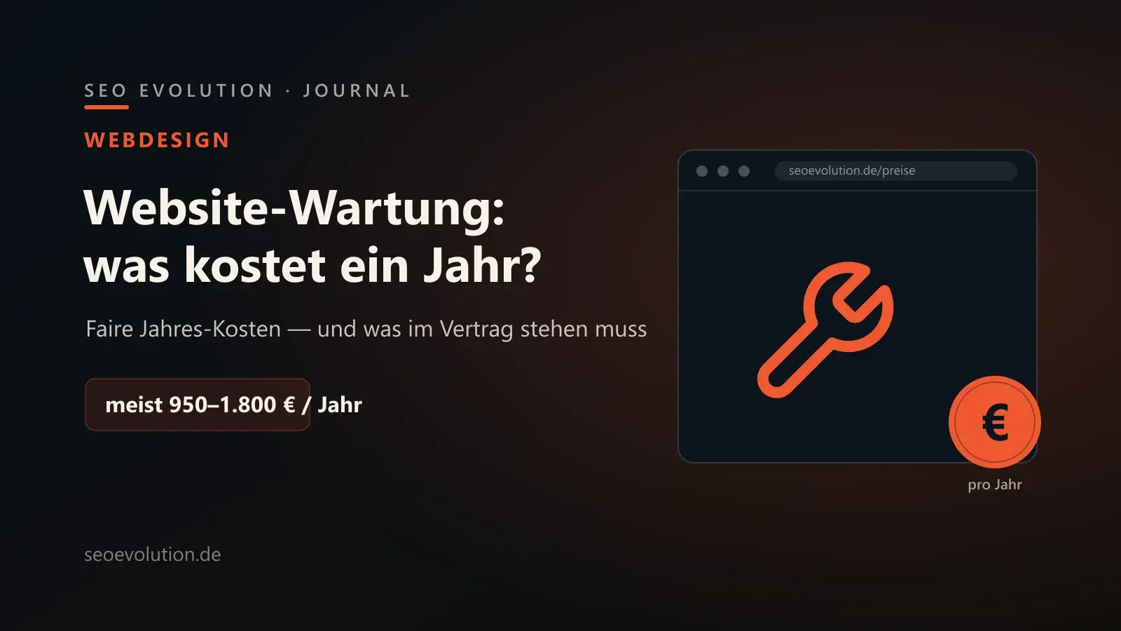 Titelgrafik von seoevolution.de zu den Jahres-Kosten der Website-Wartung mit Schraubenschlüssel und Euro-Zeichen am Browser-Fenster